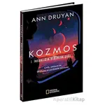 National Geographic Kozmos İnsanlığın Olgunluk Çağı - Ann Druyan - Beta Kitap