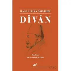 Hasan Rıza (1849-1920) Dîvan - Gülay Karaman - Paradigma Akademi Yayınları