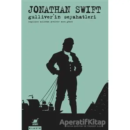 Gulliver’in Seyahatleri - Jonathan Swift - Ayrıntı Yayınları