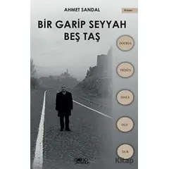 Bir Garip Seyyah - Beş Taş - Ahmet Sandal - Gülnar Yayınları