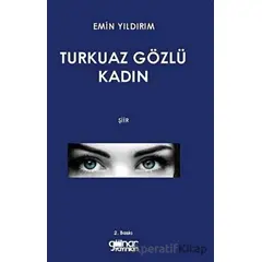 Turkuaz Gözlü Kadın - Emin Yıldırım - Gülnar Yayınları