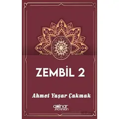 Zembil 2 - Ahmet Yaşar Çakmak - Gülnar Yayınları