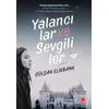 Yalancılar ve Sevgililer - Gülşah Elikbank - Kırmızı Kedi Yayınevi