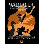 Valhalla İskandinav Efsaneleri - Julia Clinton Jones - Fa Yayınları