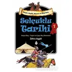 Selçuklu Tarihi 1 - Zehra Aygül - Uğurböceği Yayınları