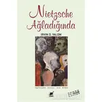 Nietzsche Ağladığında - Irvin D. Yalom - Ayrıntı Yayınları