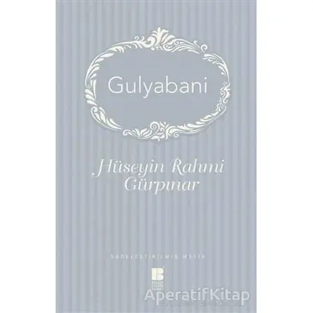 Gulyabani - Hüseyin Rahmi Gürpınar - Bilge Kültür Sanat