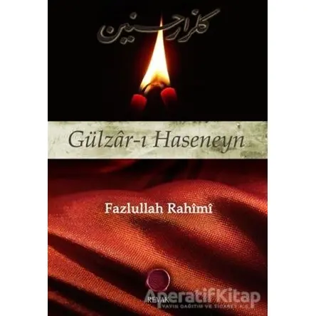 Gülzar-ı Haseneyn - Fazlullah Rahimi - Revak Kitabevi