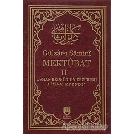 Gülzar-ı Samini Mektubat 2 - Osman Bedrüddin Erzurümi - Marifet Yayınları