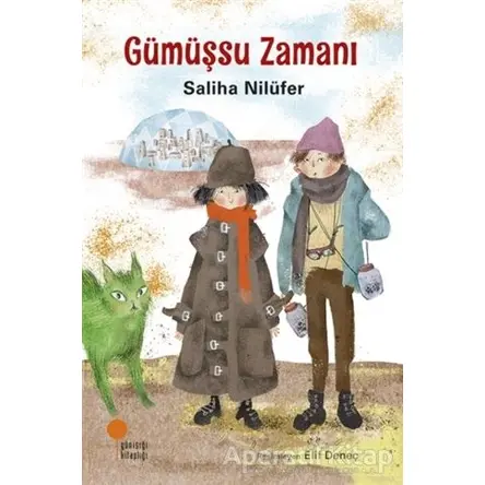 Gümüşsu Zamanı - Saliha Nilüfer - Günışığı Kitaplığı