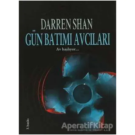 Gün Batımı Avcıları - Darren Shan - Tudem Yayınları