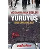 Yürüyüş - Vicdanın Ayak Sesleri - Mustafa Balbay - Halk Kitabevi