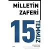 Milletin Zaferi 15 Temmuz - Burhanettin Duran - Seta Yayınları