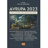 Avrupa 2023 - Siyaset, Güvenlik, Göç, Terör ve Dış İlişkiler - Kolektif - Nobel Bilimsel Eserler