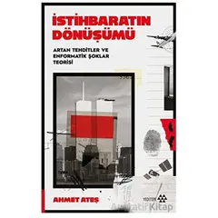 İstihbaratın Dönüşümü - Ahmet Ateş - Yeditepe Yayınevi