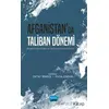 Afganistan’da Taliban Dönemi - Kolektif - Nobel Akademik Yayıncılık