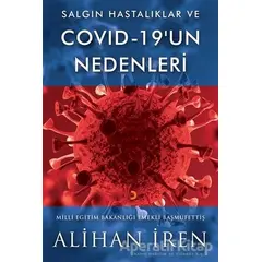 Salgın Hastalıklar ve Covid 19’un Nedenleri - Alihan İren - Cinius Yayınları