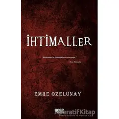 İhtimaller - Emre Ozelunay - Gece Kitaplığı