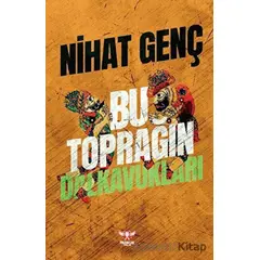 Bu Toprağın Dalkavukları - Nihat Genç - Pankuş Yayınları