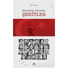 Şahitlerin Dilinden Şehitler - Zeki Kılınç - Meneviş Yayınları