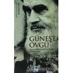 Güneş’e Övgü - Ayetullah Seyyid Ali Hamenei - Feta Yayıncılık