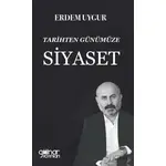 Tarihten Günümüze Siyaset - Erdem Uygur - Gülnar Yayınları