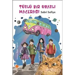 Tüylü Bir Uzaylı Macerası - Sabri Safiye - Günışığı Kitaplığı