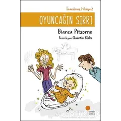 Oyuncağın Sırrı - İnanılmaz Hikaye 2 - Bianca Pitzorno - Günışığı Kitaplığı