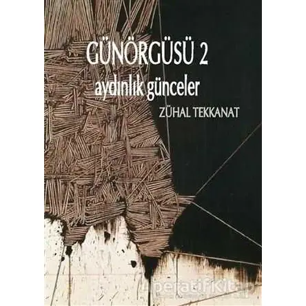 Günörgüsü 2 - Zühal Tekkanat - Artshop Yayıncılık