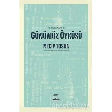 Günümüz Öyküsü - Necip Tosun - Dedalus Kitap