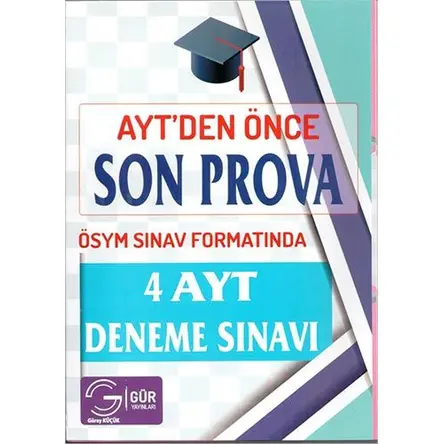 Gür AYTden Önce Sonra Prova AYT 4 Deneme Sınavı