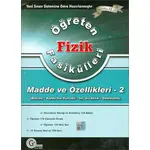 Gür Madde ve Özellikleri-2 Öğreten Fizik Fasikülleri