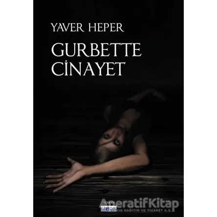 Gurbette Cinayet - Yaver Heper - Favori Yayınları