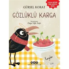 Gözlüklü Karga - Gürsel Korat - Yapı Kredi Yayınları