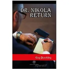 Dr. Nikola Return - Guy Boothby - Platanus Publishing