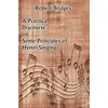 A Practical Discourse on Some Principles of Hymn-Singing - Robert Bridges - Platanus Publishing