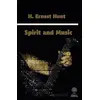 Spirit and Music - H. Ernest Hunt - Platanus Publishing