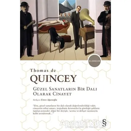 Güzel Sanatların Bir Dalı Olarak Cinayet - Thomas De Quincey - Everest Yayınları