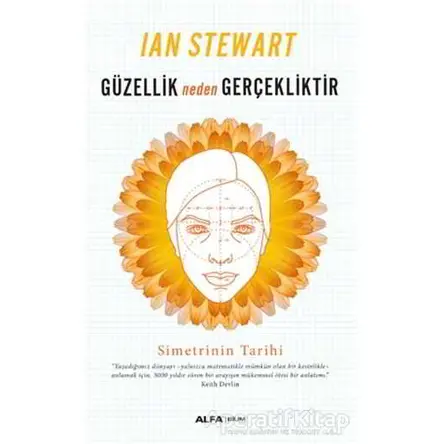 Güzellik Neden Gerçekliktir - Ian Stewart - Alfa Yayınları