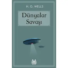 Dünyalar Savaşı - H. G. Wells - Arkadaş Yayınları