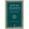 Kur’an Tilaveti - H. İbrahim Çoraklı - Arı Sanat Yayınevi