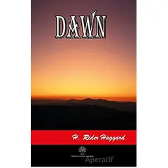 Dawn - H. Rider Haggard - Platanus Publishing