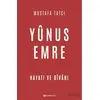 Yunus Emre - Mustafa Tatcı - H Yayınları