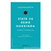 Zikir ve Sema Hakkında - Akşemseddin - H Yayınları