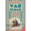 Kurtuluş Savaşı Üçlüsü 1 - Var Olmak - İlhan Tarus - h2o Kitap