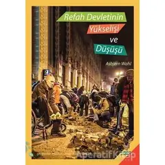 Refah Devletinin Yükselişi ve Düşüşü - Asbjorn Wahl - h2o Kitap