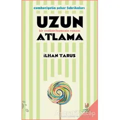 Uzun Atlama - İlhan Tarus - h2o Kitap