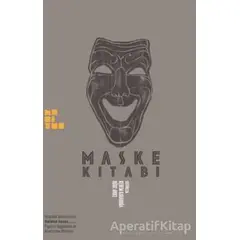 Maske Kitabı - Kerem Karaboğa - Habitus Kitap