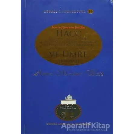 Hacc ve Umre Ahkamı - Ahmet Mahmut Ünlü - Cübbeli Ahmet Hoca Yayıncılık