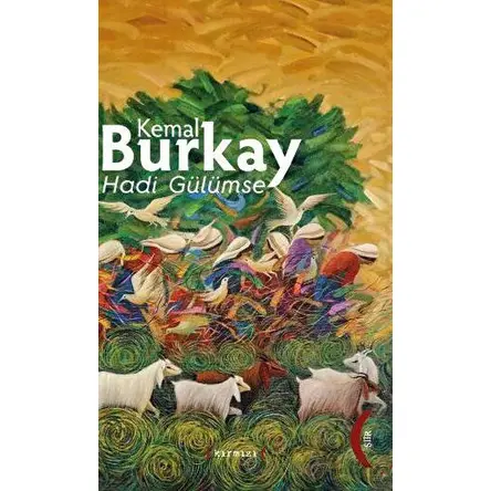 Hadi Gülümse - Kemal Burkay - Kırmızı Yayınları